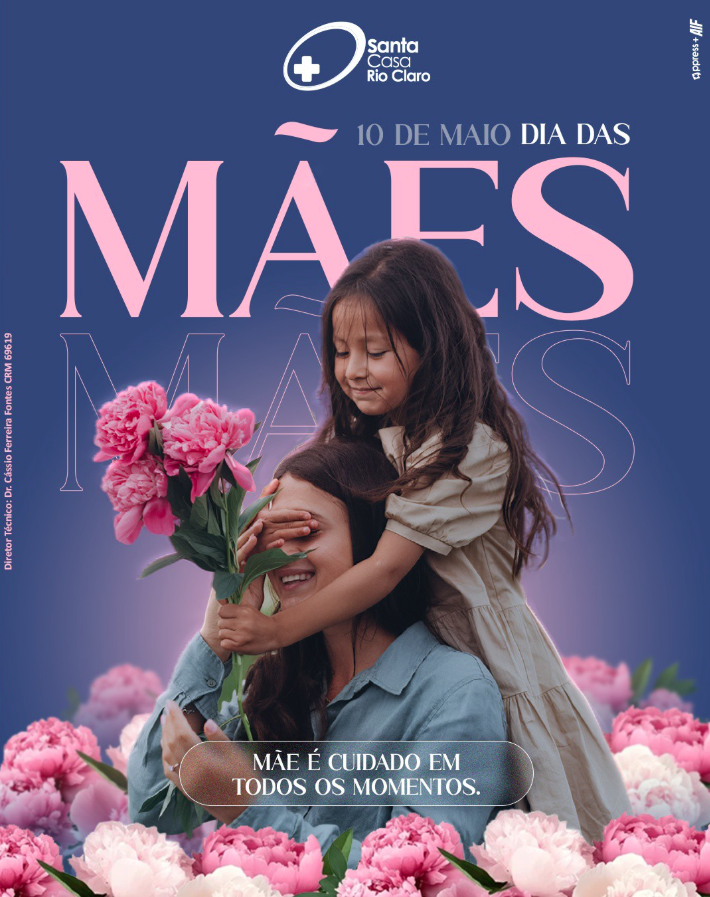 10 de Maio – Dia das Mães!